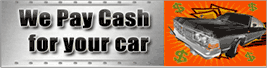 we pay cash for your car